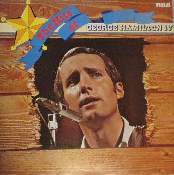 George Hamilton IV : The Hits of George Hamilton IV (LP, Album, Comp)