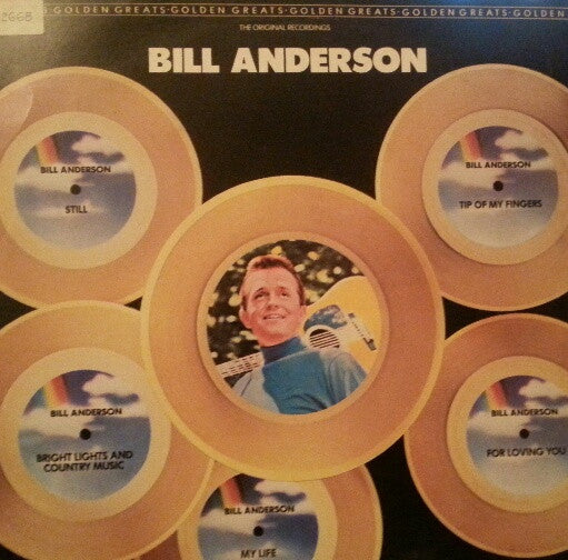 Bill Anderson (2) : Golden Greats (LP, Comp)