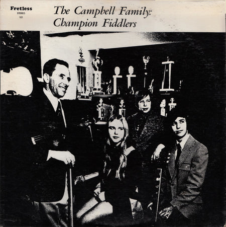 The Campbell Family (4) : Champion Fiddlers (LP, Album)