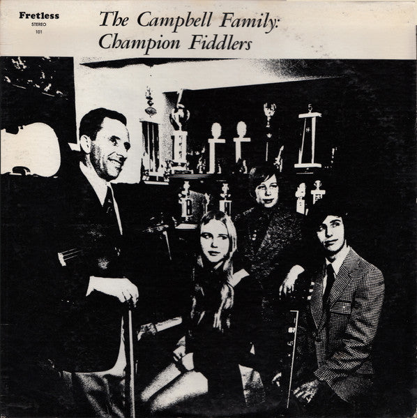 The Campbell Family (4) : Champion Fiddlers (LP, Album)