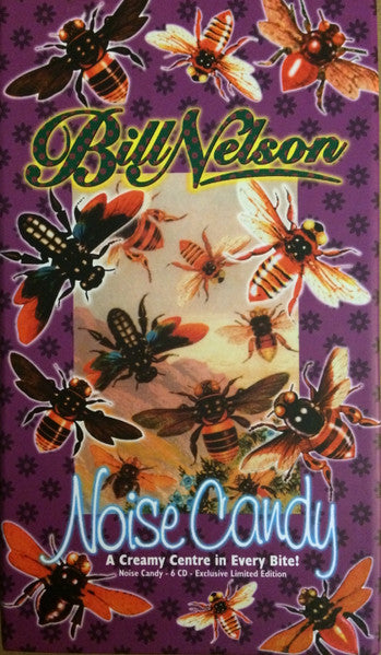 Bill Nelson : Noise Candy (A Creamy Centre In Every Bite!) (6xCD, Album, Ltd, RE + Box, RE)