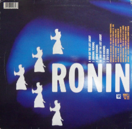 Ronin Inc. : Who Got The Last Laugh (12")