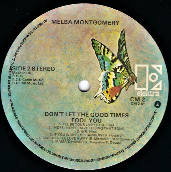 Melba Montgomery : Don't Let The Good Times Fool You (LP, Album, RE)