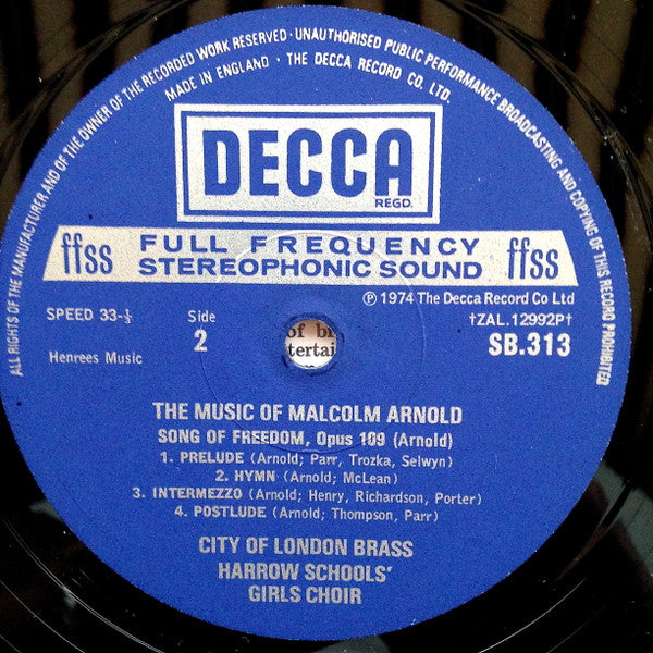 Malcolm Arnold, Harrow Schools' Girls Choir, City Of London Brass, Geoffrey Brand : The Music Of Malcolm Arnold (LP)