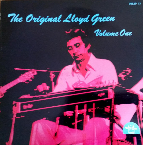 Lloyd Green : The Original Lloyd Green Volume 1 (LP, Album)