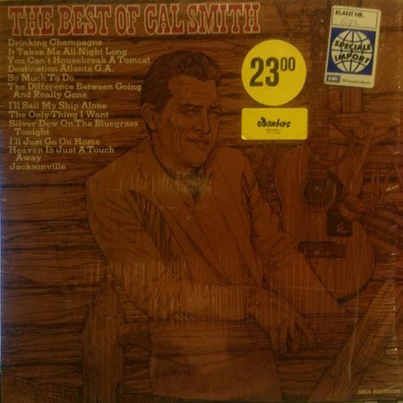 Cal Smith : The Best Of Cal Smith (LP, Comp, RE)