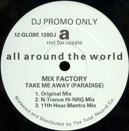 Mix Factory : Take Me Away (Paradise) (12", Promo)