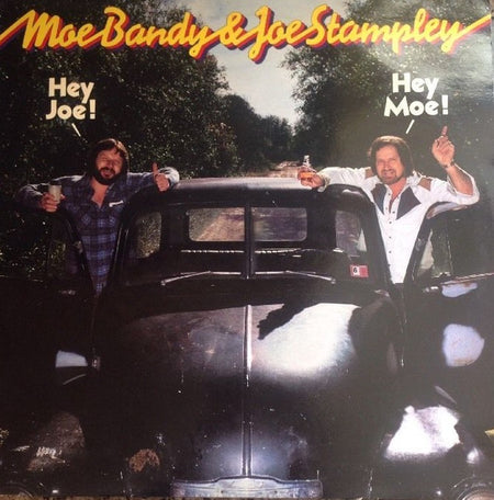 Moe Bandy & Joe Stampley : Hey Joe! Hey Moe! (LP, Album)