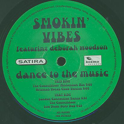 Smokin' Vibes Featuring Deborah Woodson : Dance To The Music (12")