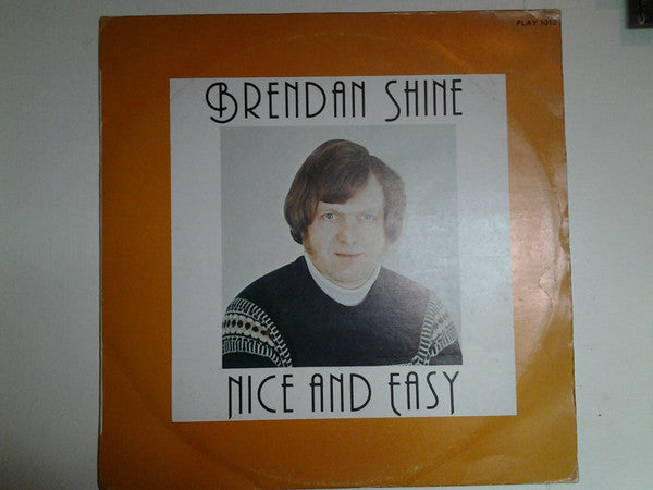 Brendan Shine : Nice And Easy (LP)
