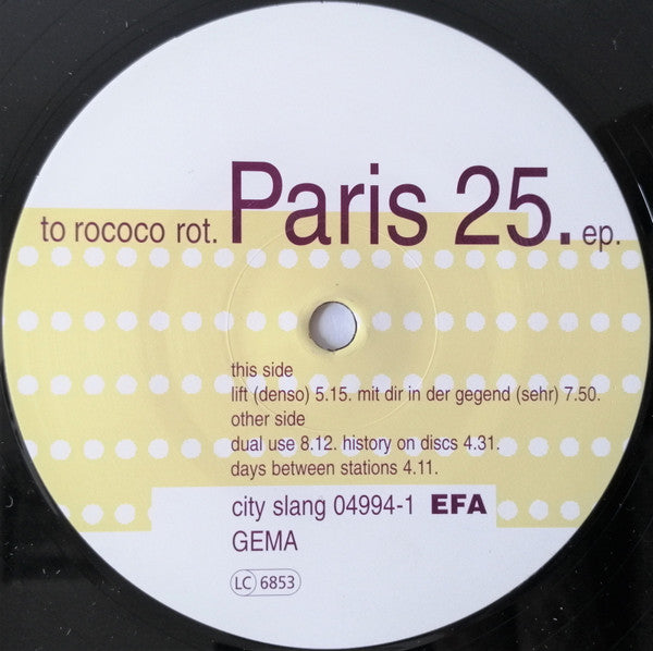 To Rococo Rot : Paris 25 (12", EP)