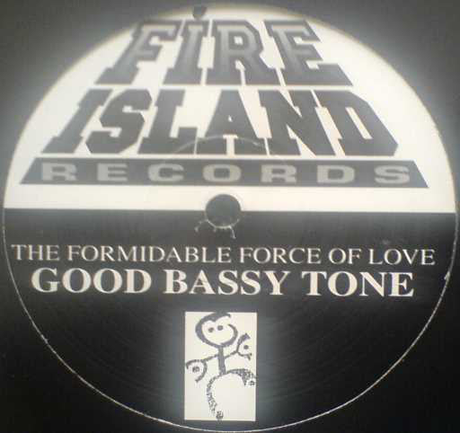 The Formidable Force Of Love : Good Bassy Tone (12")