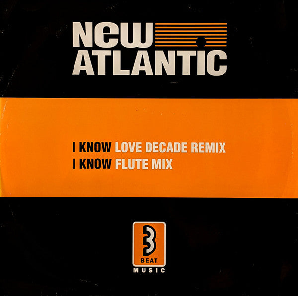 New Atlantic : I Know (12", Single)