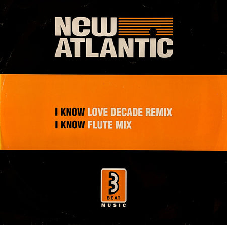 New Atlantic : I Know (12", Single)