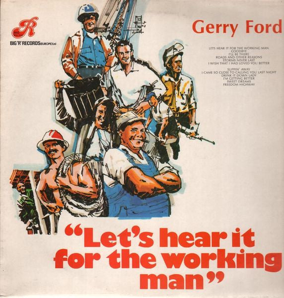 Gerry Ford : Let's Hear It For The Working Man (LP)