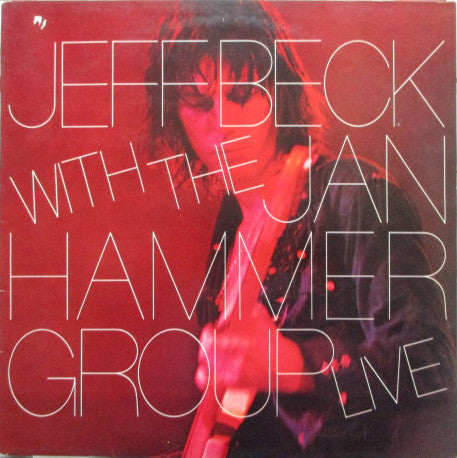 Jeff Beck With The Jan Hammer Group : Live (LP, Album)