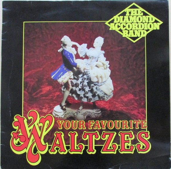 The Diamond Accordion Band : Your Favourite Waltzes (LP)