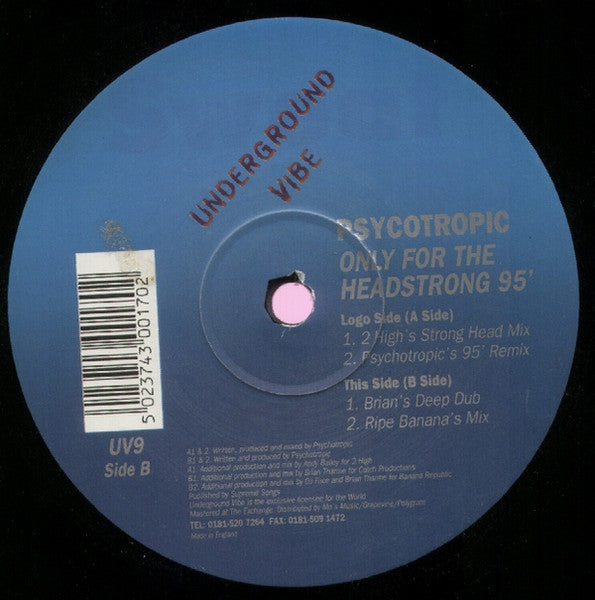 Psychotropic : Only For The Headstrong 95' (12")