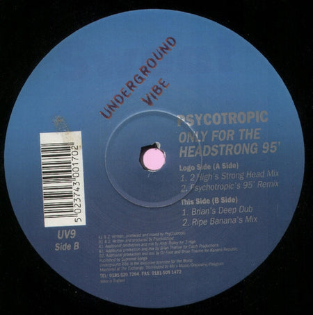 Psychotropic : Only For The Headstrong 95' (12")