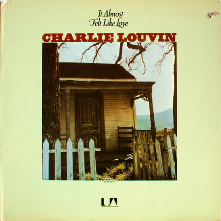 Charlie Louvin : It Almost Felt Like Love (LP)